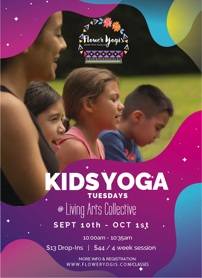 Kids Yoga TUESDAYS at Living Arts Collective -